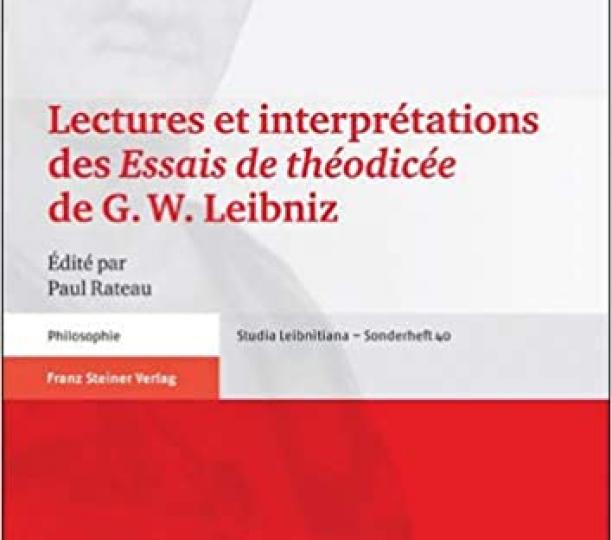 Lectures et interprétations des Essais de théodicée de G. W. Leibniz